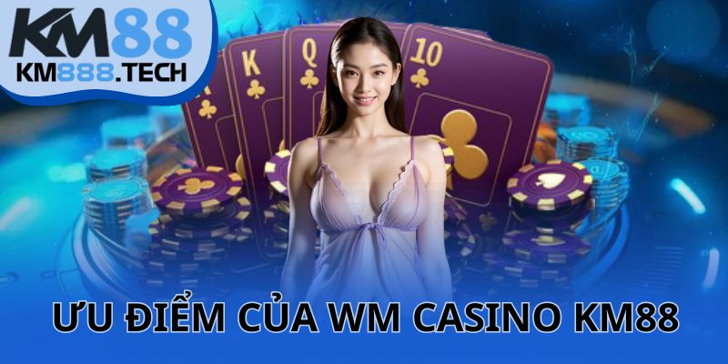 suc hut-cua-wm-casino-km88
